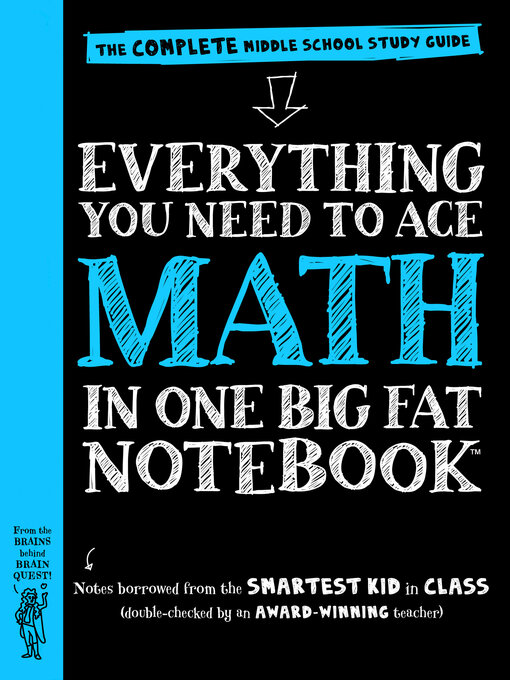 Title details for Everything You Need to Ace Math in One Big Fat Notebook by Workman Publishing - Available